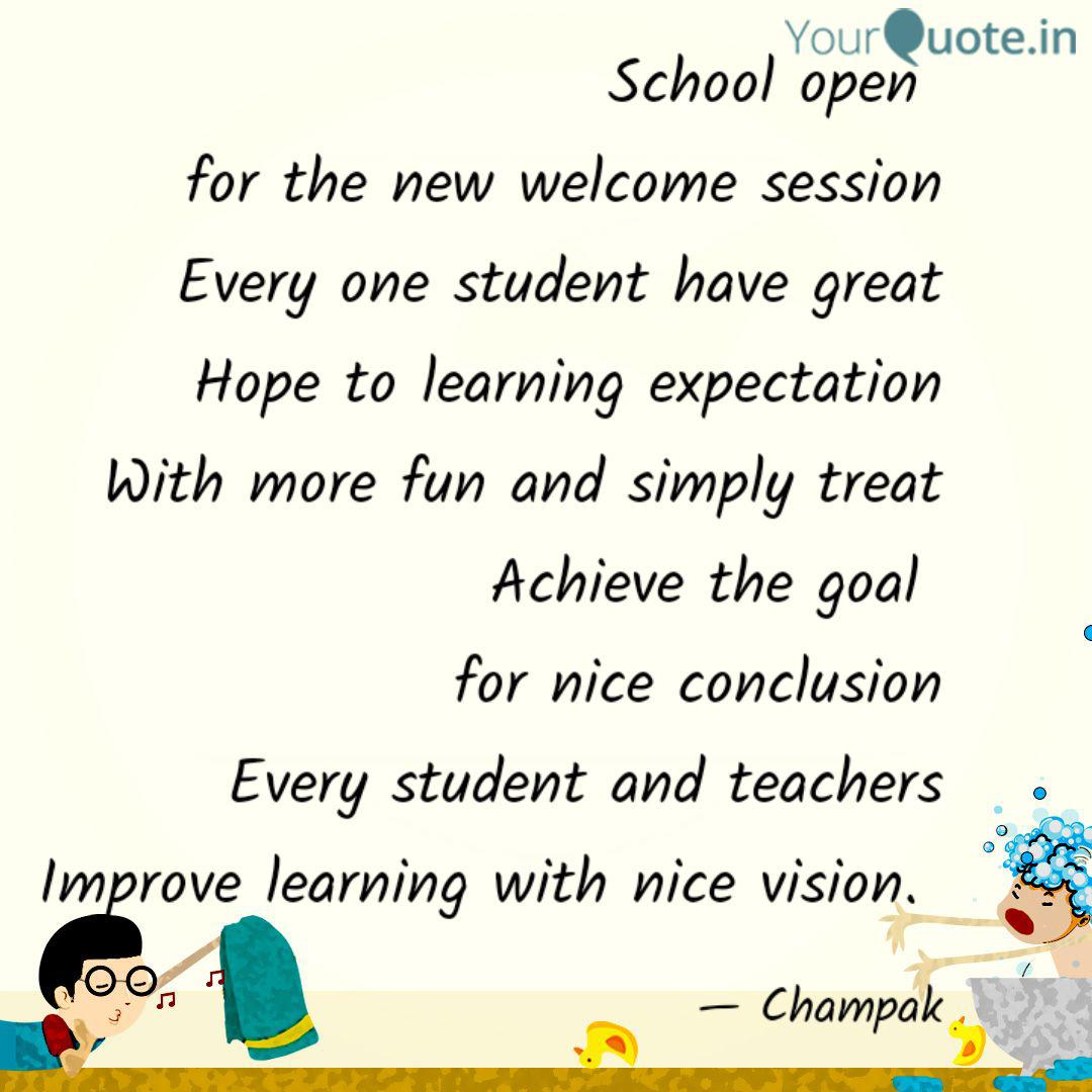 School Open For The New Quotes Writings By Champa Lal Dhillan Yourquote