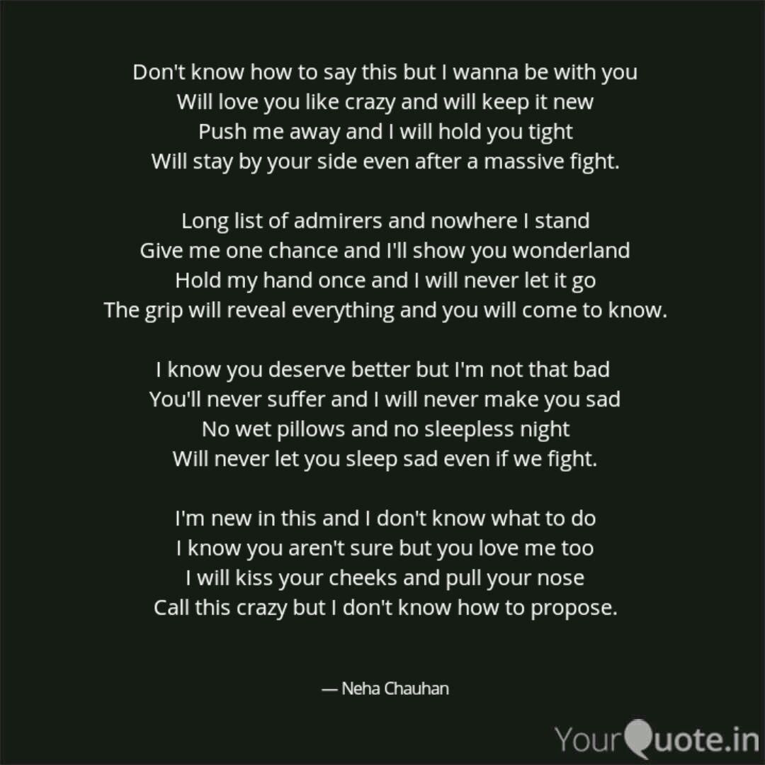 Don T Know How To Say Thi Quotes Writings By Neha Chauhan