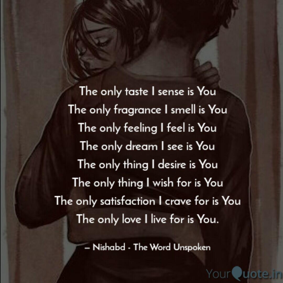 The Only Taste I Sense Is Quotes Writings By Nishabd The Word The Only Taste I Sense Is Quotes Writings By Nishabd The Word