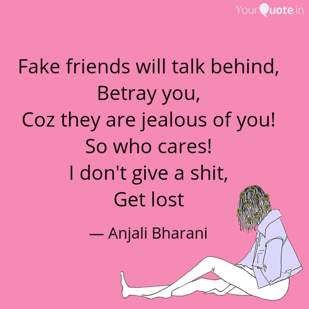 Get Wallpaper Fake Friends Will Talk Be Quotes Writings By Anjali Bharani Desktop Wallpaper Free