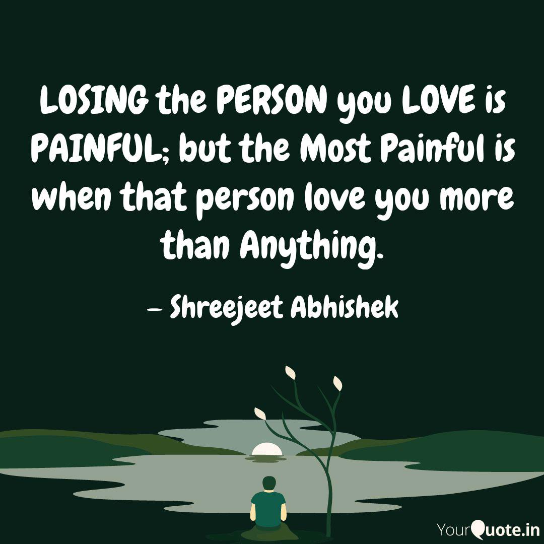 Losing The Person You Love Quotes
