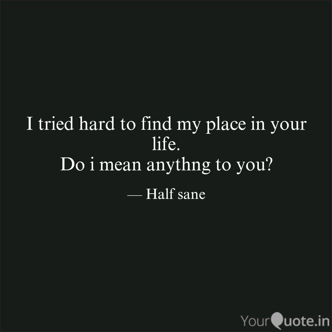 I Tried Hard To Find My P Quotes Writings By Devina Negi Yourquote