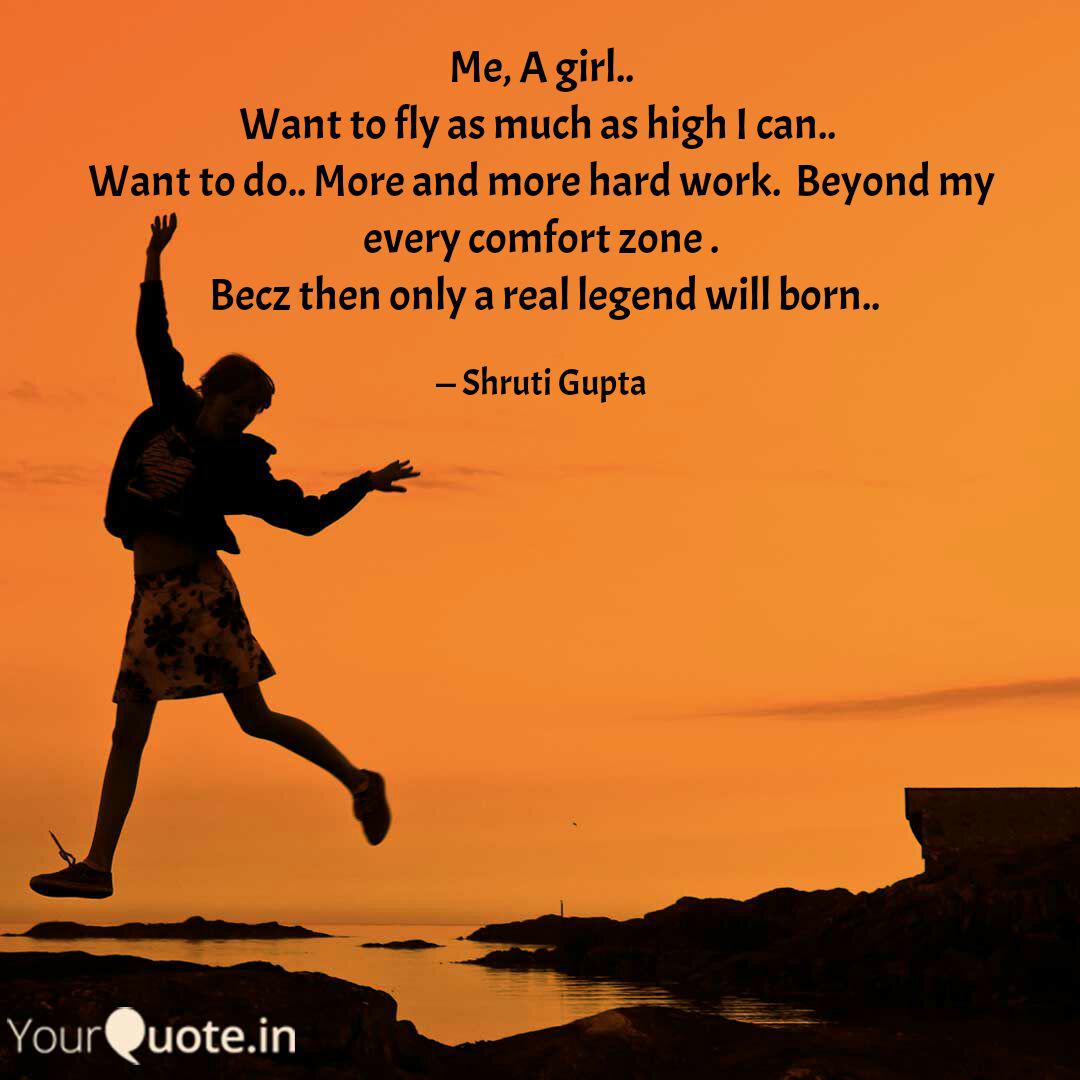 Me A Girl Want To Fly Quotes Writings By Shrutii Yourquote I got all of my quotes from the internet. me a girl want to fly quotes