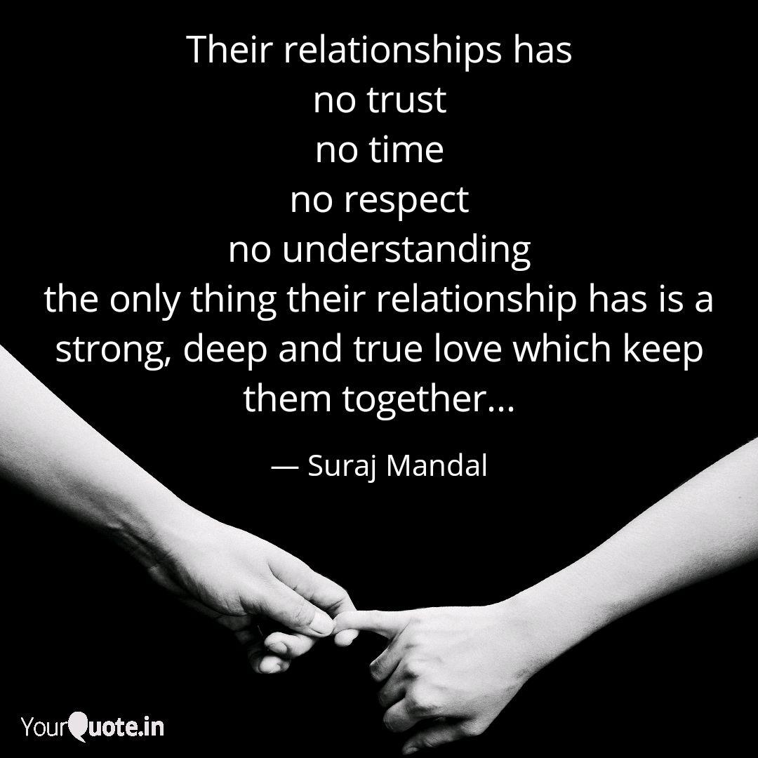 Their Relationships Has N Quotes Writings By Suraj Mandal Yourquote Relationship quotes to describe your innocent love to your special someone.