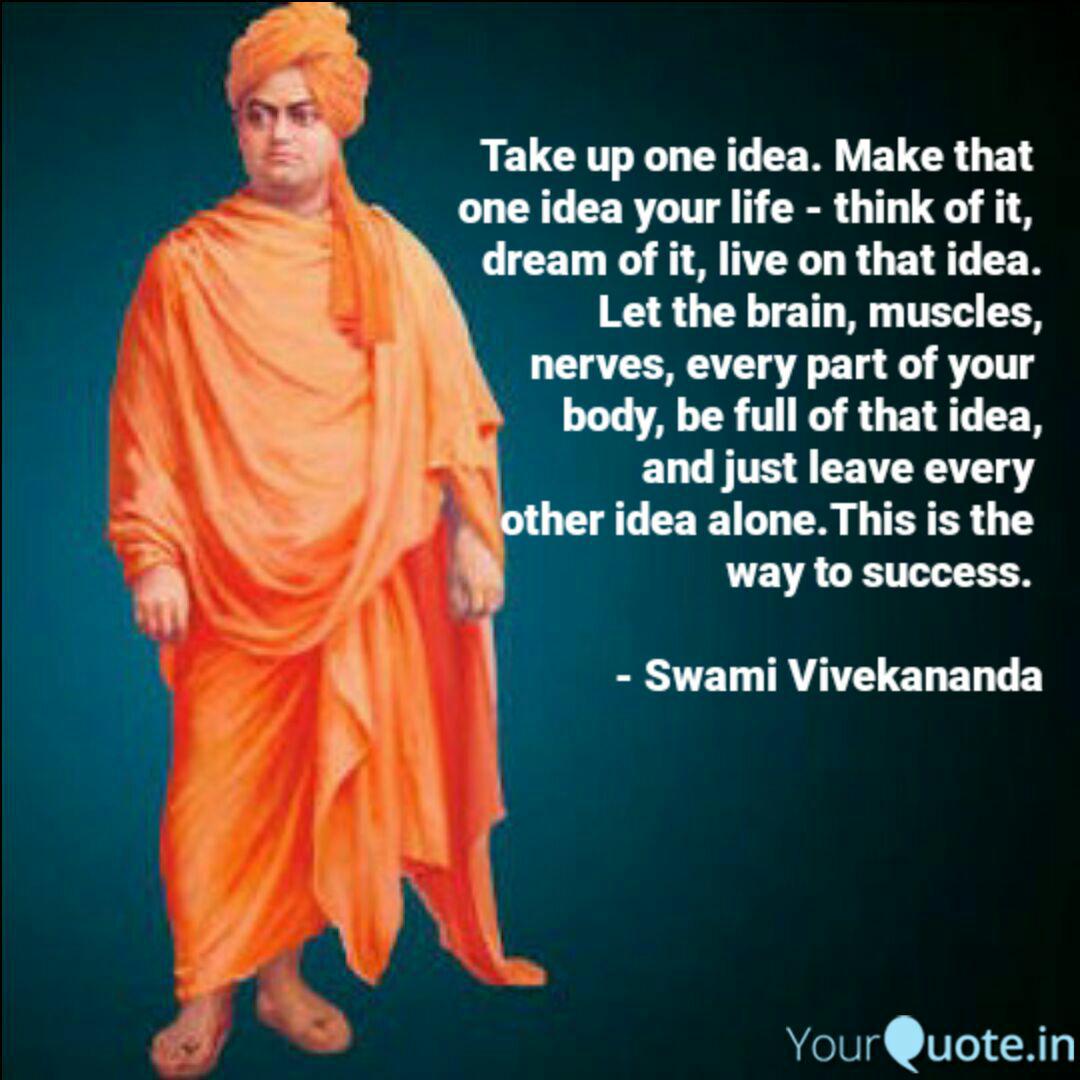 Take Up One Idea Make Th Quotes Writings By Sanjay Pareek Yourquote