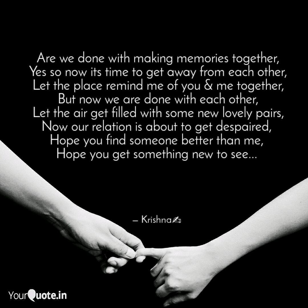 Are We Done With Making M Quotes Writings By Krishna Upadhyay Yourquote