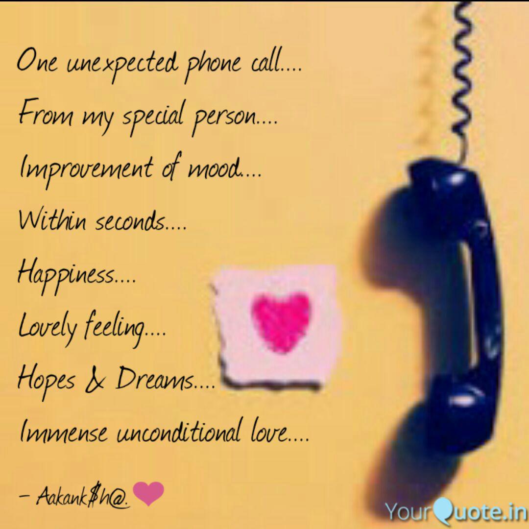 >One Unexpected Phone Call Quotes Writings By Lost Soul Yourquote