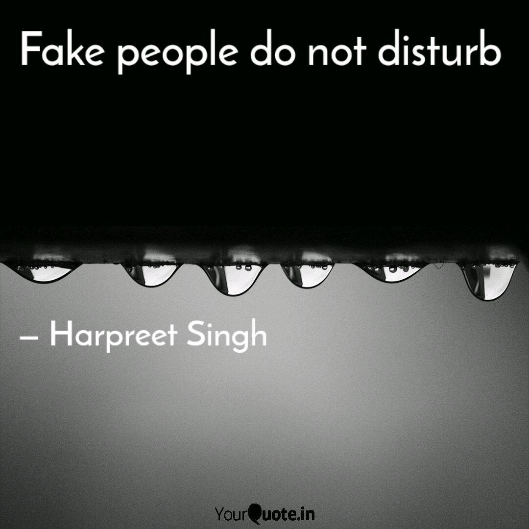 Wallpaper Fake People Do Not Distur Quotes Writings By Harpreet Singh For iPhone