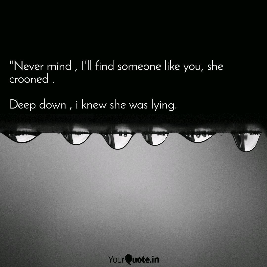 Never Mind I Ll Find S Quotes Writings By Shanu Singh Yourquote