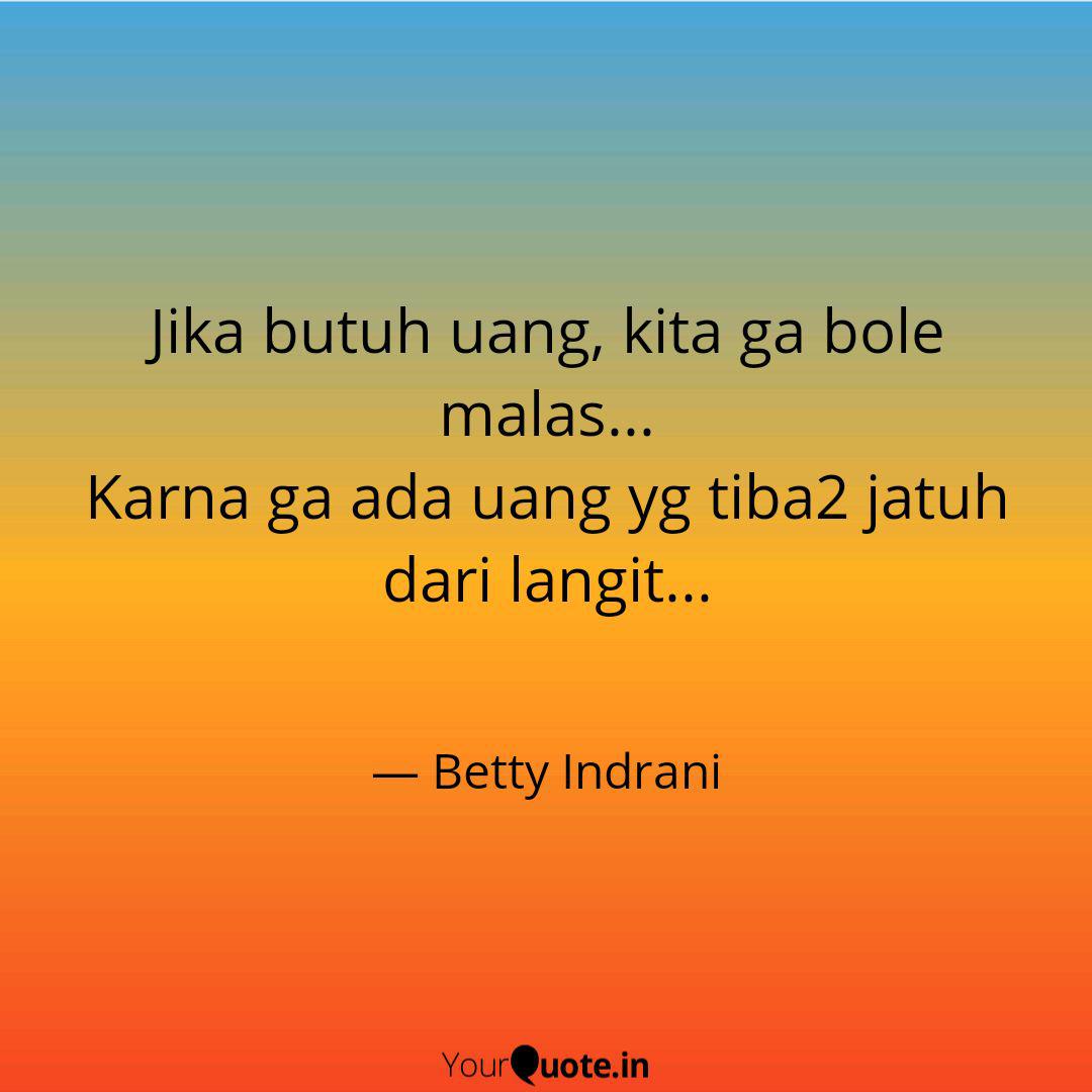 Quotes Butuh Uang - Ratulangi