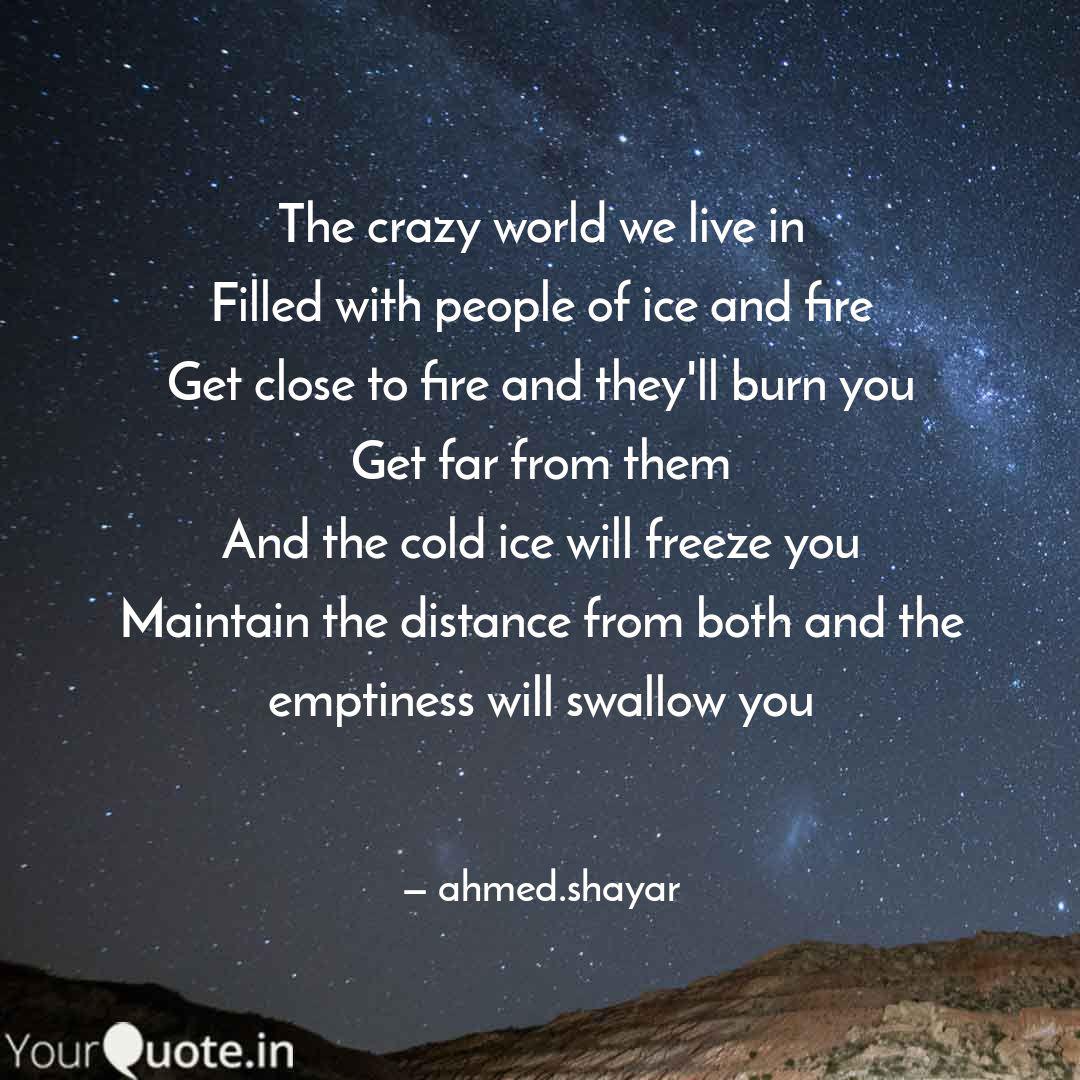The Crazy World We Live I Quotes Writings By Haseeb Ahmed Yourquote