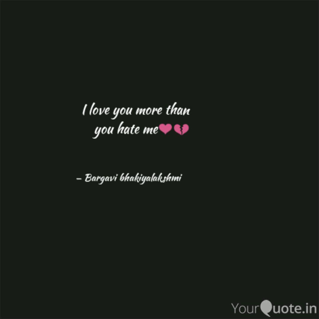 Love You More Than Quotes Raja Quote