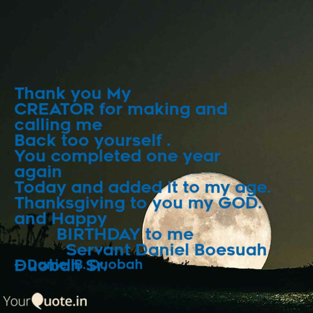 Thank You My Creator For Quotes Writings By Daniel B