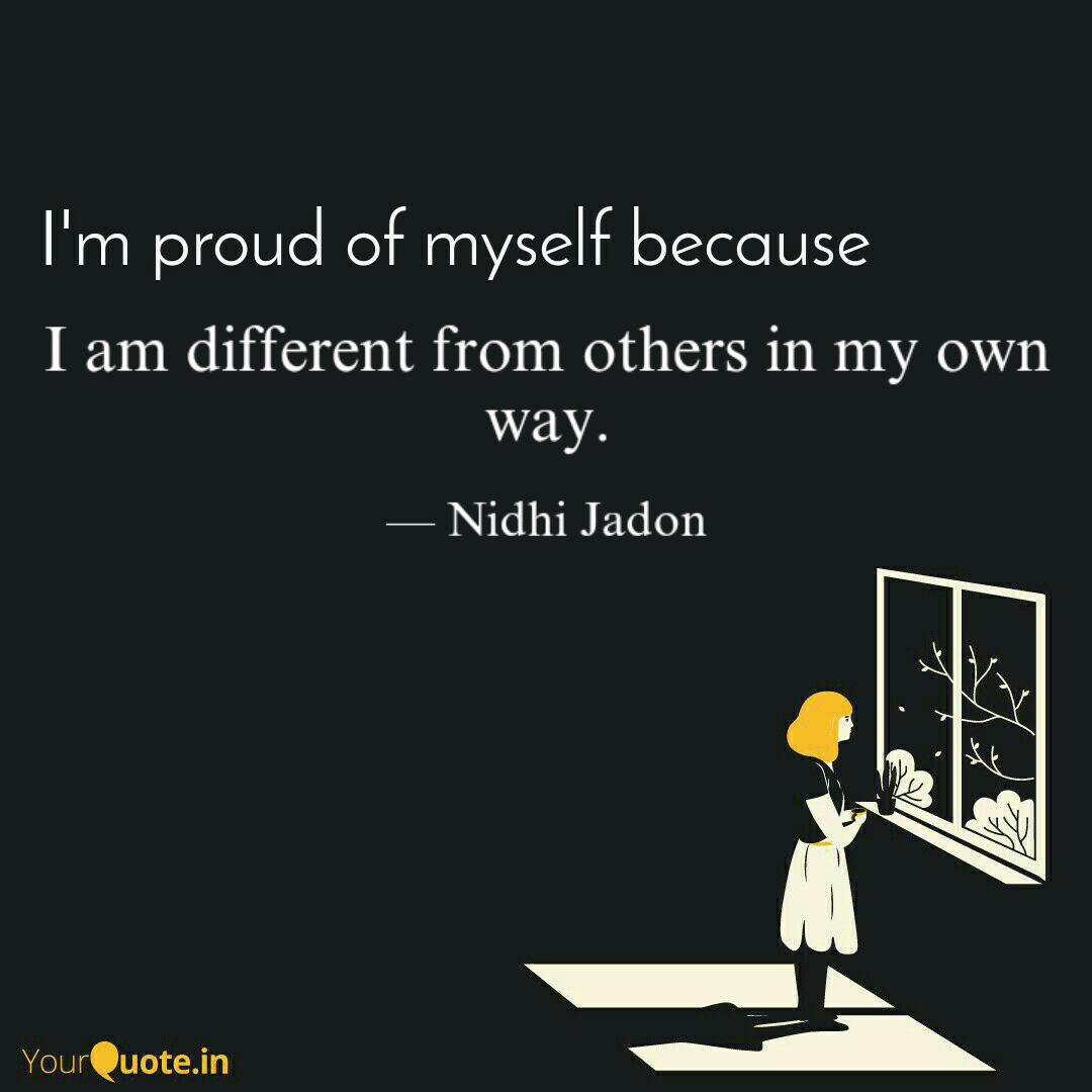 I Am Different From Other Quotes Writings By Nidhi Jadon