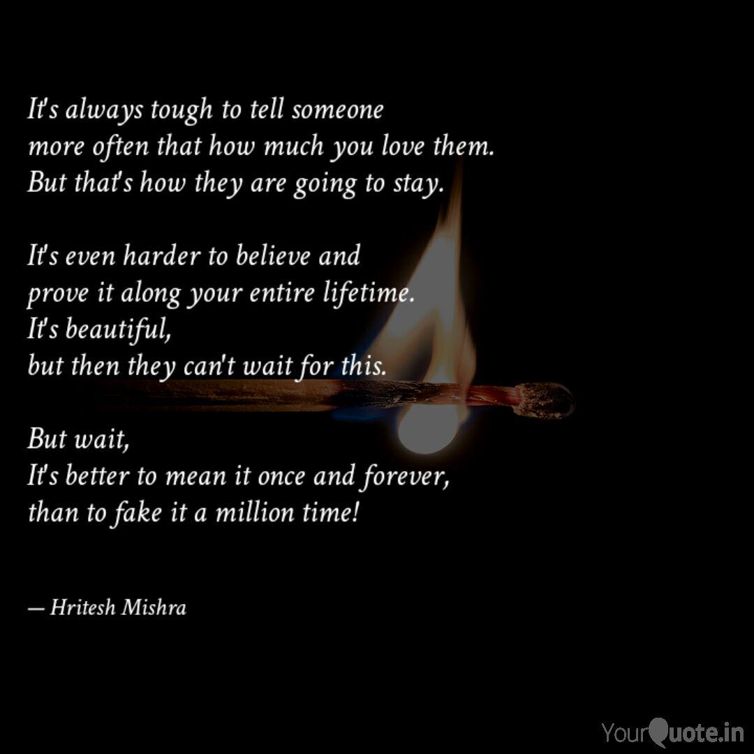 It S Always Tough To Tell Quotes Writings By Hritesh Mishra