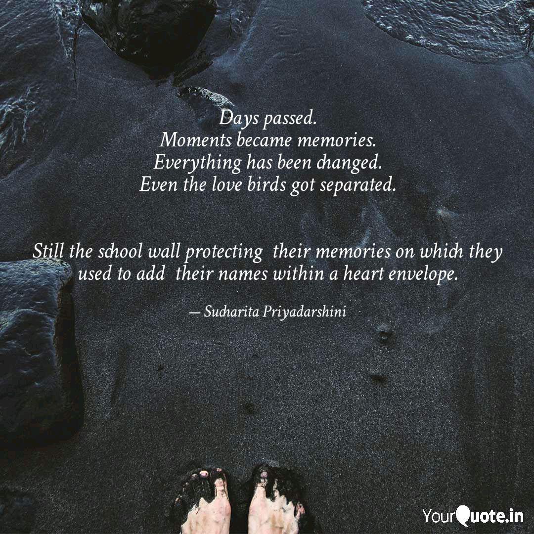 Days Passed Moments Beca Quotes Writings By Sucharita Days Passed Moments Beca Quotes Writings By Sucharita