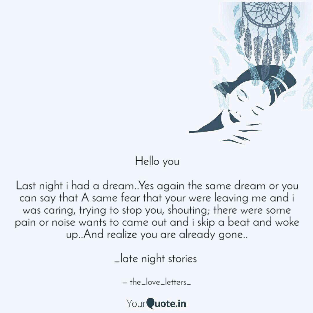 Hello You Last Night I H Quotes Writings By Surbhi