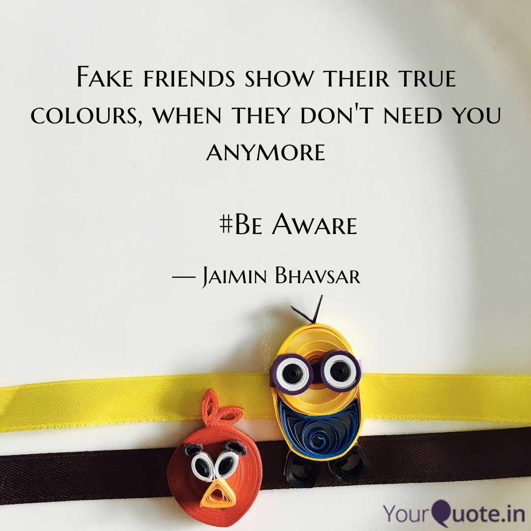 Get Wallpaper Fake Friends Show Their T Quotes Writings By Jaimin Bhavsar HD