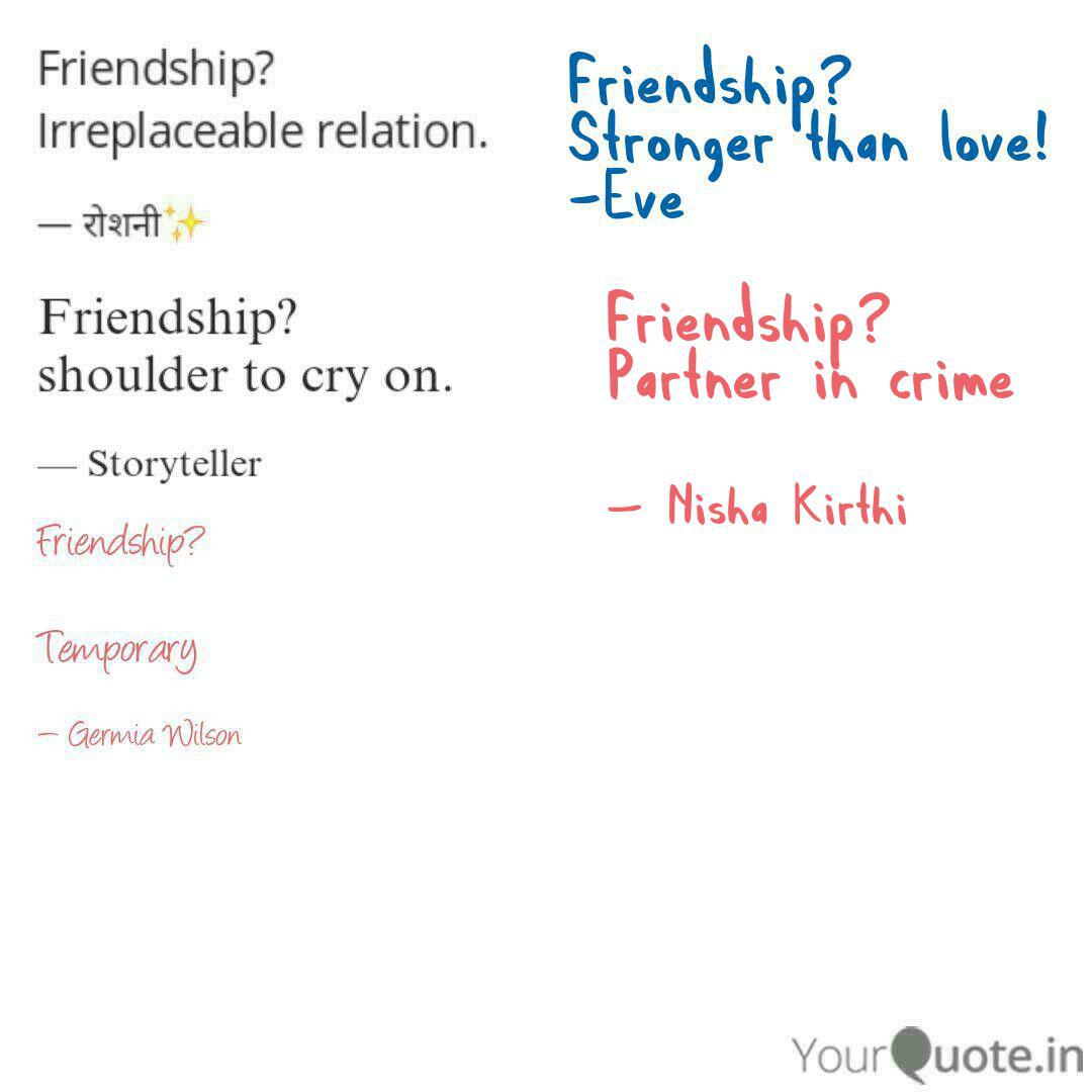 Friendship Partner In Cr Quotes Writings By Nisha Kirthi
