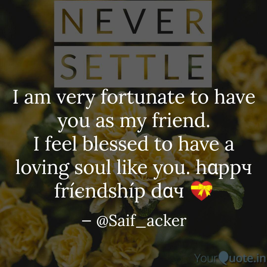 I Am Very Fortunate To Ha... | Quotes & Writings By Saif Nandial | Yourquote