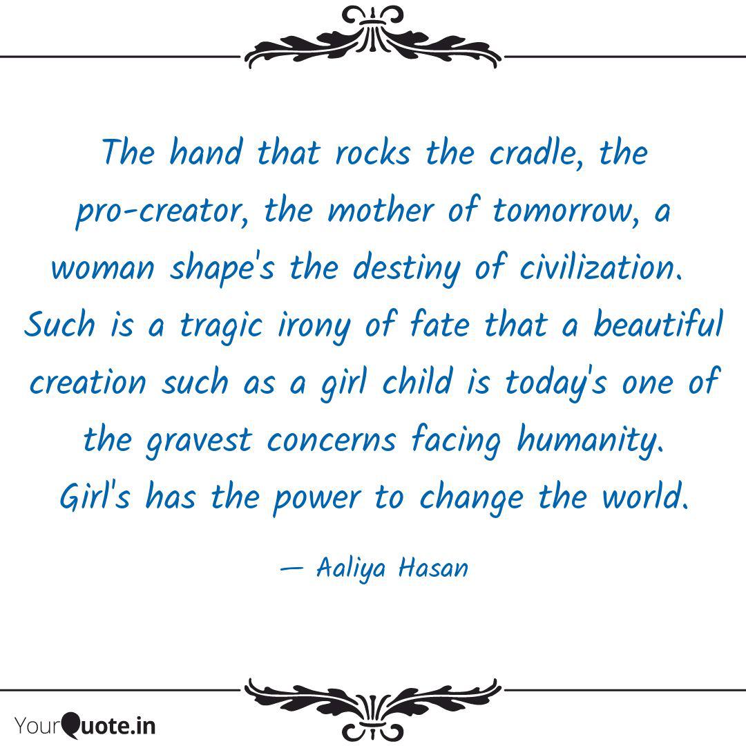 The Hand That Rocks The C Quotes Writings By liya Hasan Yourquote