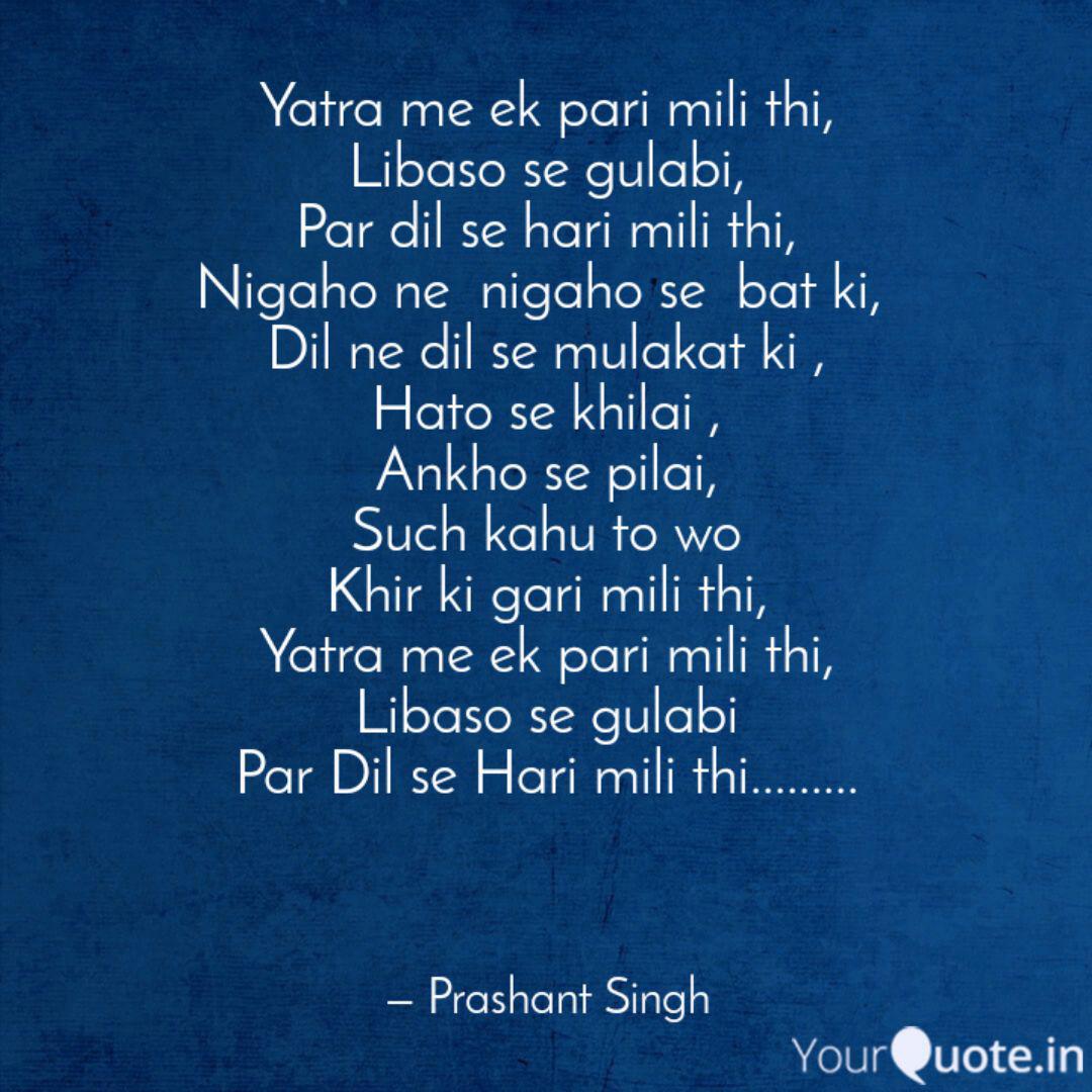 Yatra Me Ek Pari Mili Thi Quotes Writings By Prashant Singh Yourquote