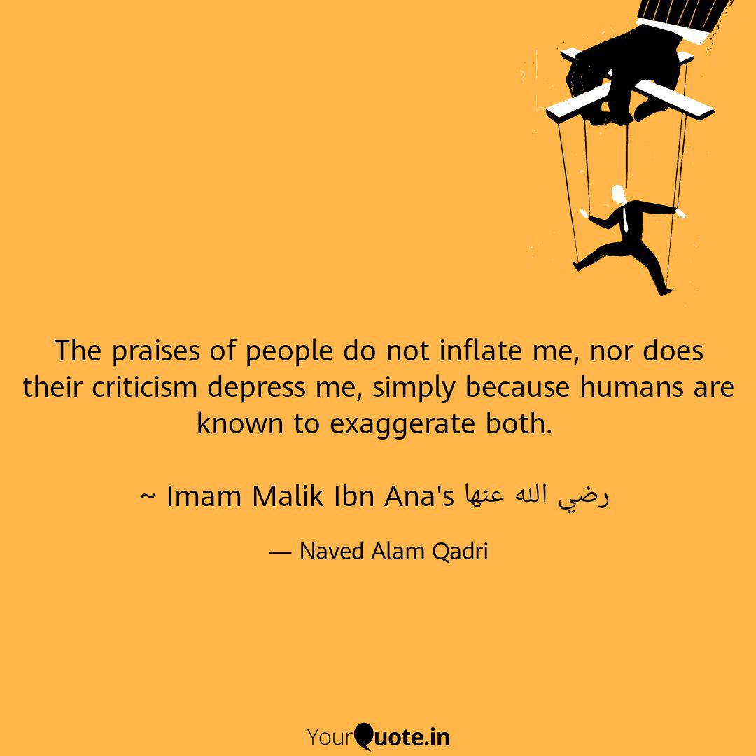 The Praises Of People Do Quotes Writings By Naved Alam Qadri Naved Alam Qadri Yourquote