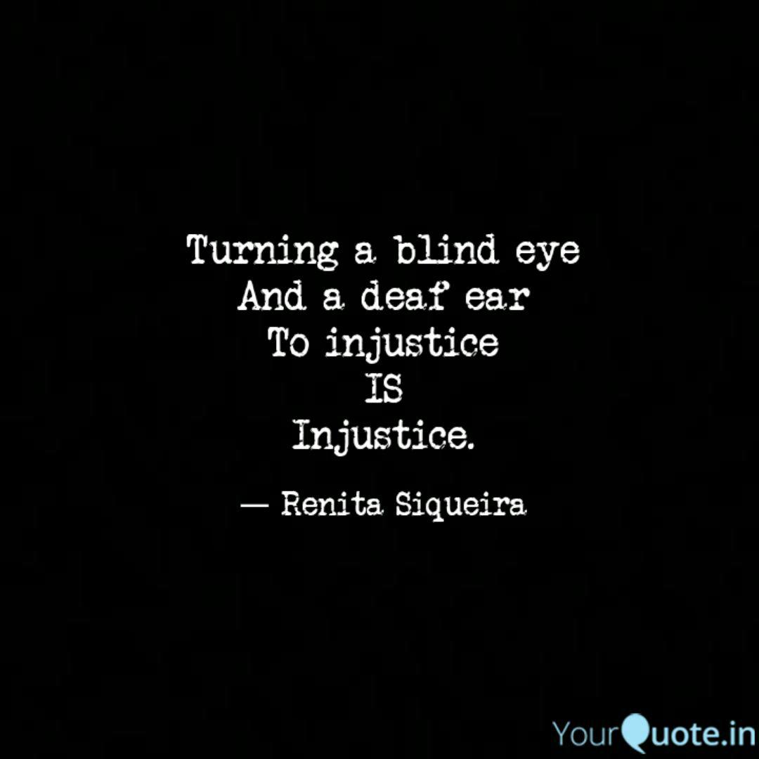 Turning A Blind Eye And A Quotes Writings By Renita Siqueira Yourquote