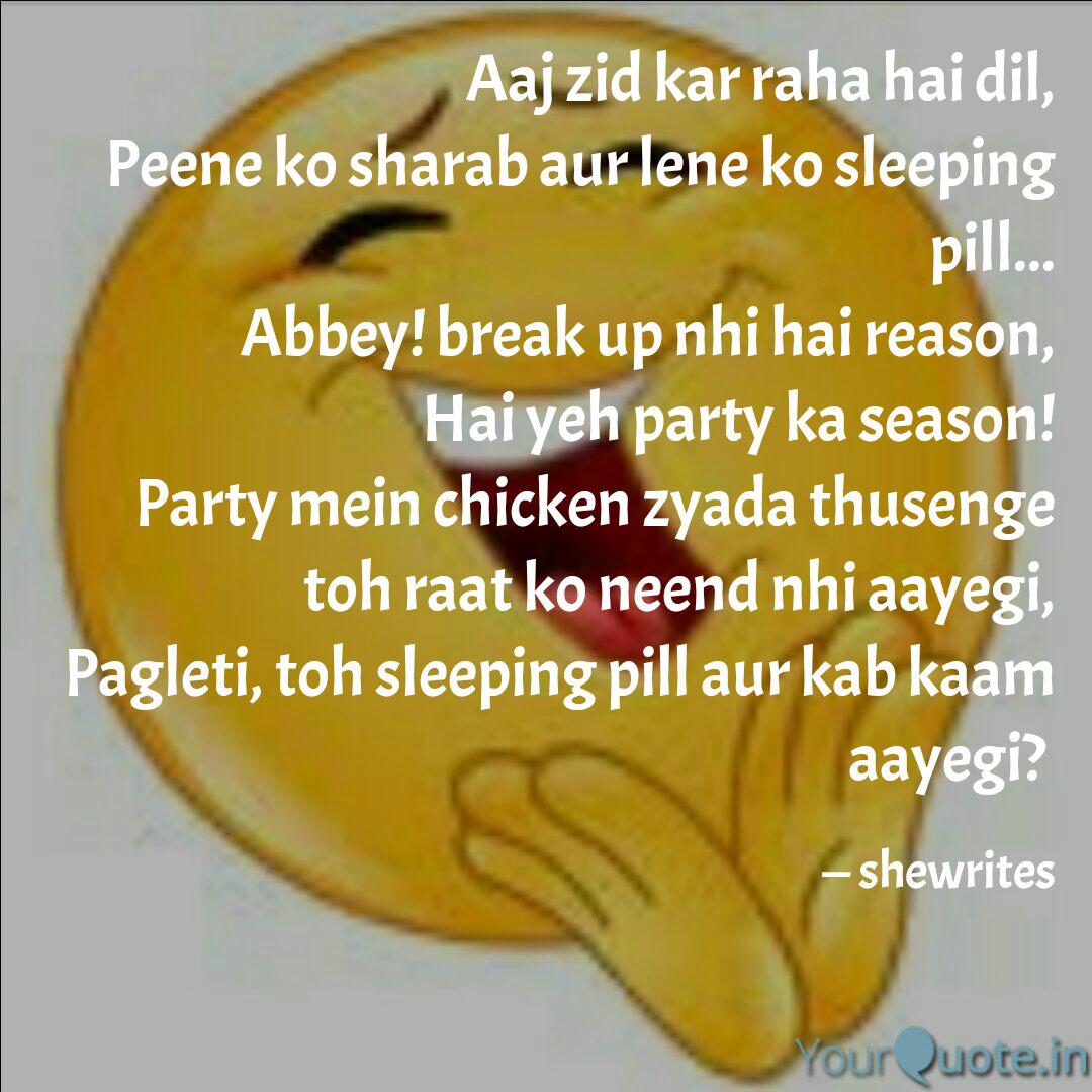 Aaj Zid Kar Raha Hai Dil Quotes Writings By Tri It Yourquote Tìm kiếm liên quan đến aaj zid kar raha hai dil dj. aaj zid kar raha hai dil quotes