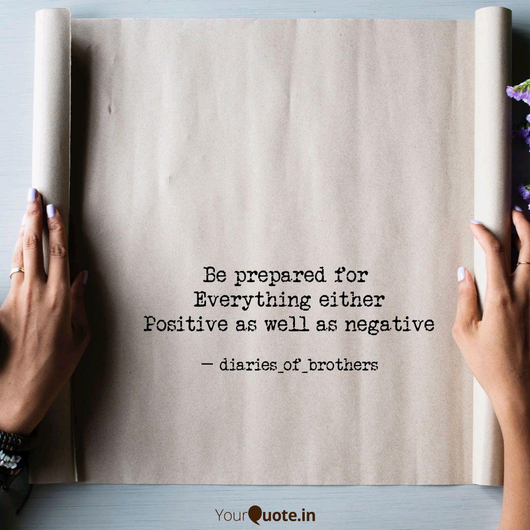 Be Prepared For Everythi Quotes Writings By Ak Dg Ahmed Yourquote