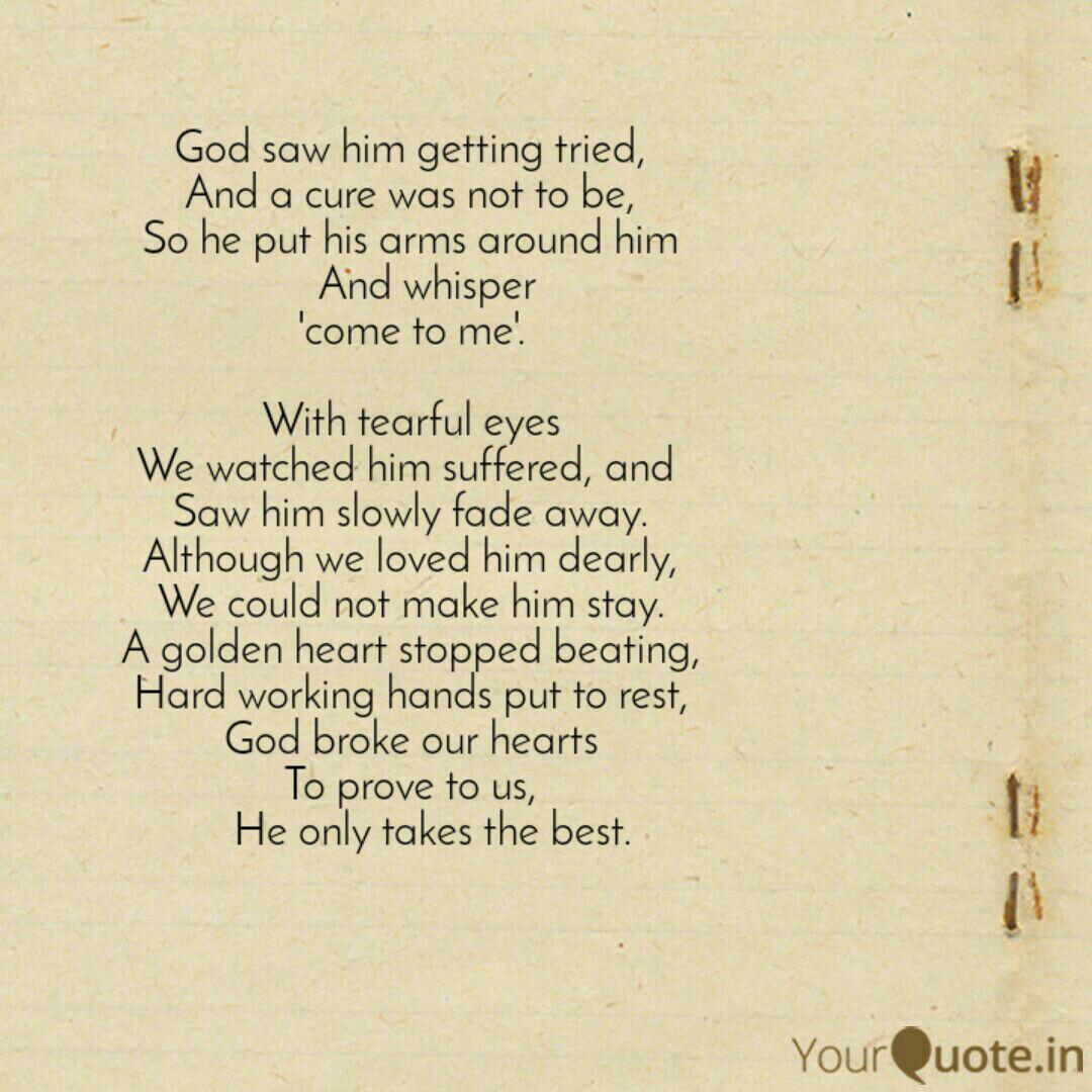 God Only Takes The Best Quotes