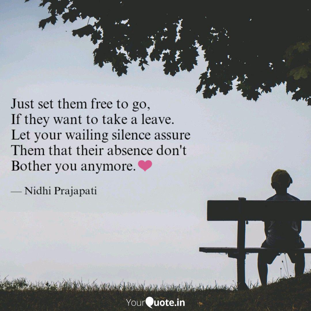 Just Set Them Free To Go Quotes Writings By Nidhi Prajapati Yourquote