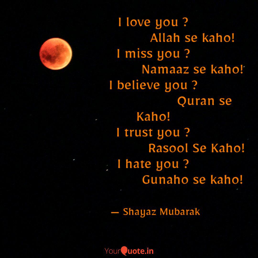 I Love You Quotes Writings By Hafizequran
