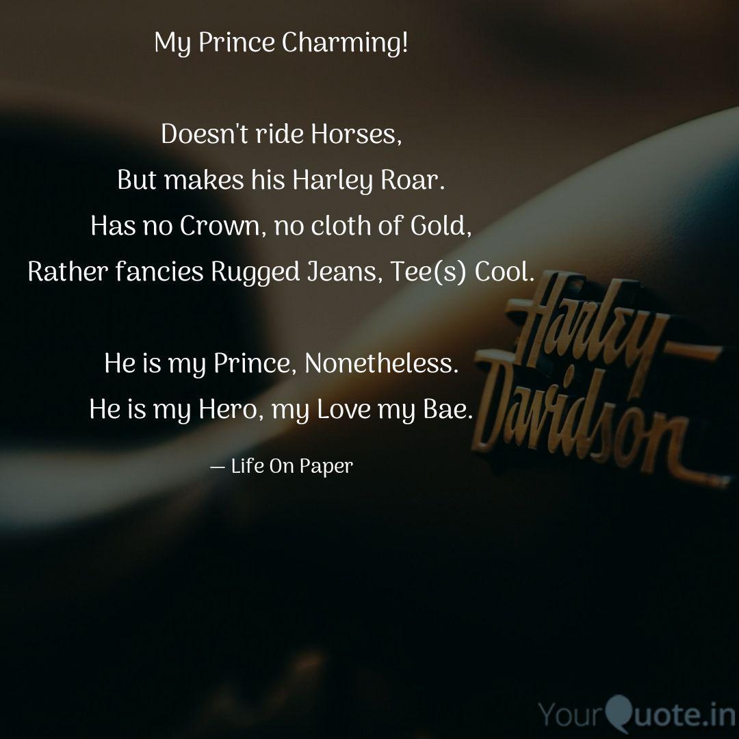 My Prince Charming Does Quotes Writings By Life On Paper Yourquote