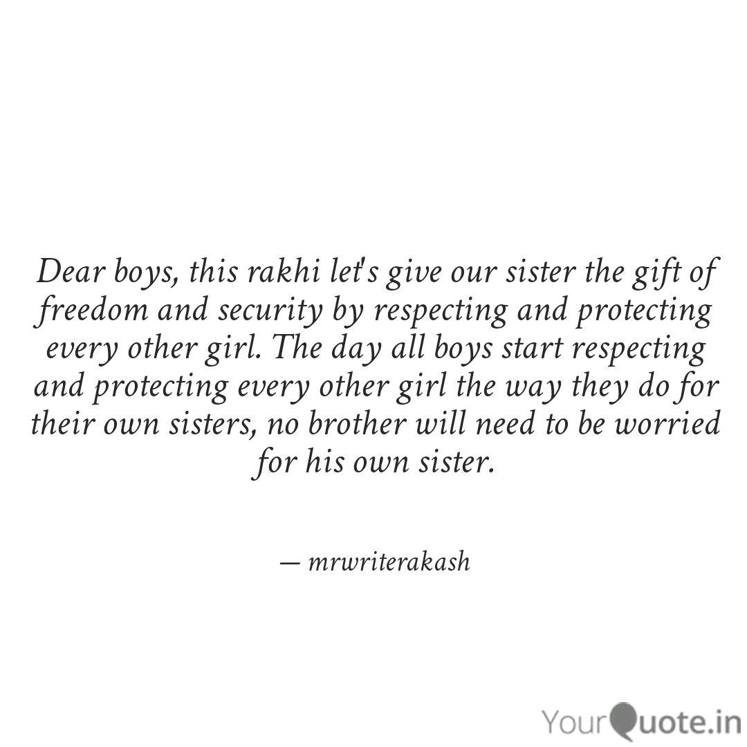 Wallpaper Dear Boys This Rakhi Let Quotes Writings By Akash For Android