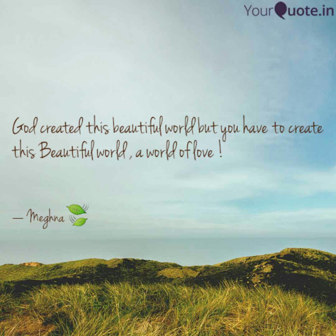 Wallpaper God Created This Beautifu Quotes Writings By Meghna Mahara For Free
