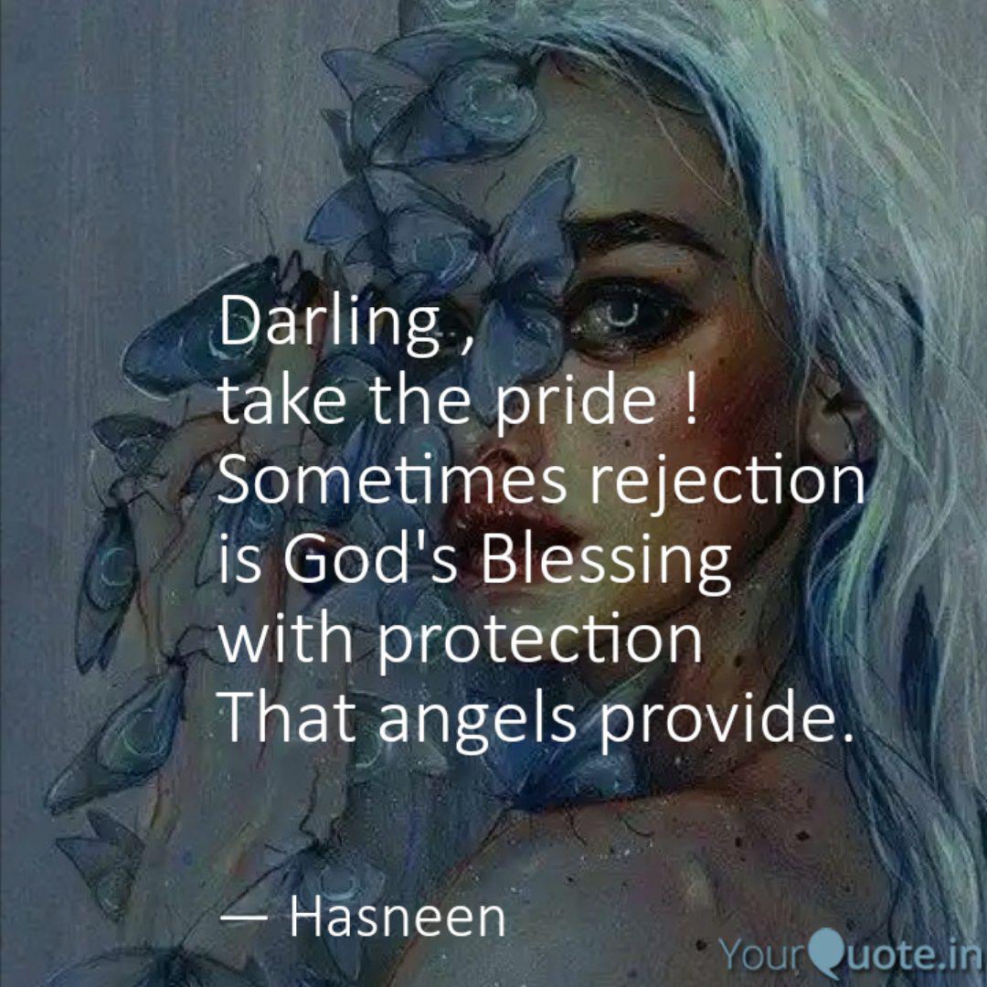 Darling Take The Pride Quotes Writings By H Jhasneen Jahan Yourquote