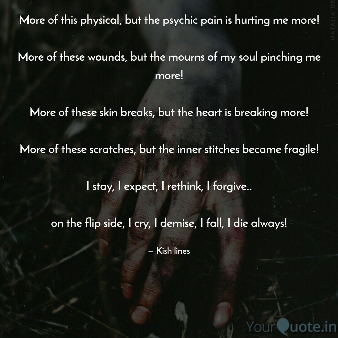 More Of This Physical Bu Quotes Writings By Kish Lines