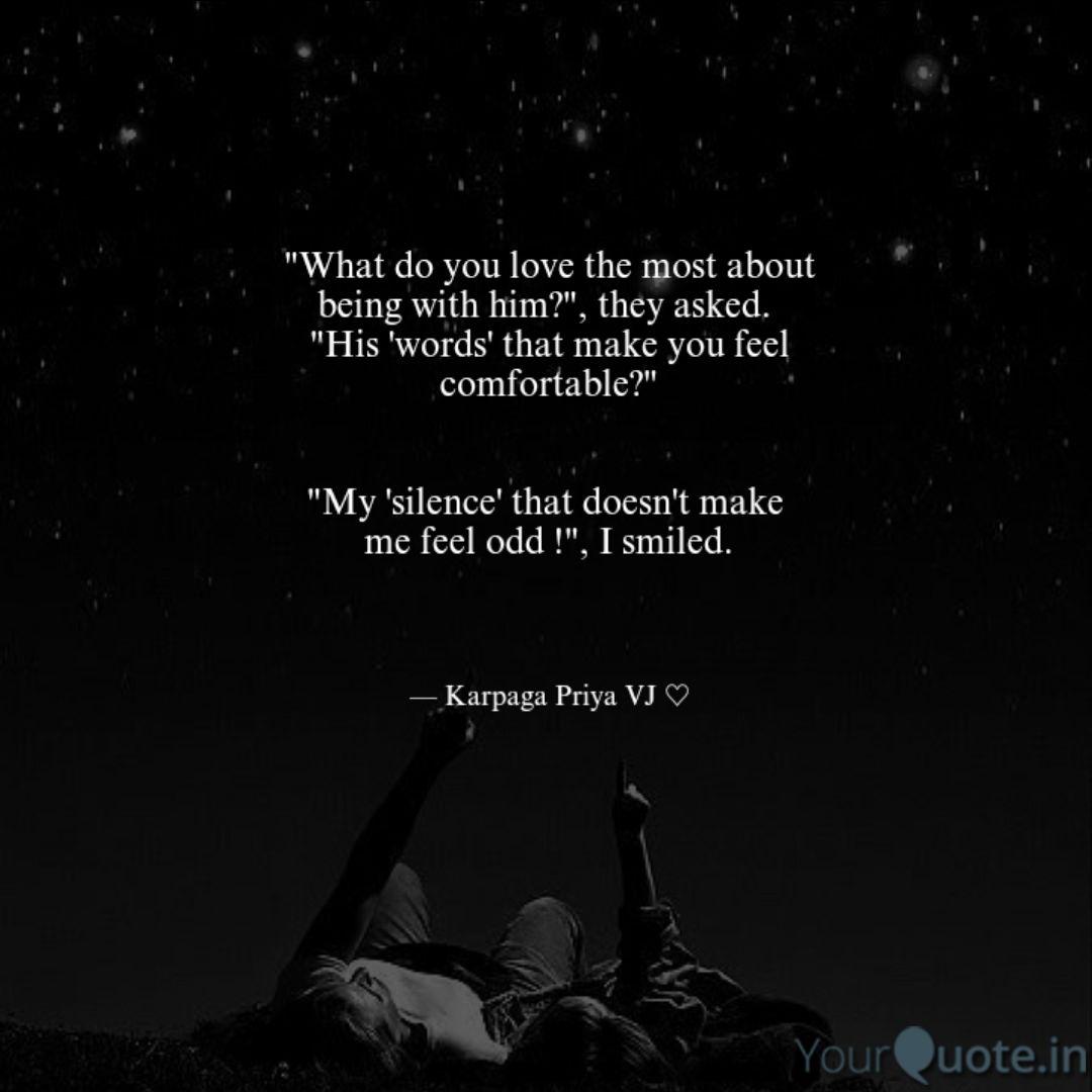 What Do You Love The Mos Quotes Writings By Karpaga Priya