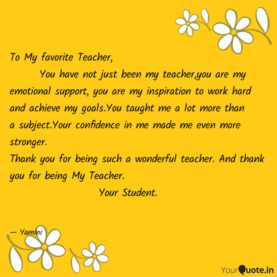 To My favorite Teacher, Quotes & Writings by Yamini Gupta