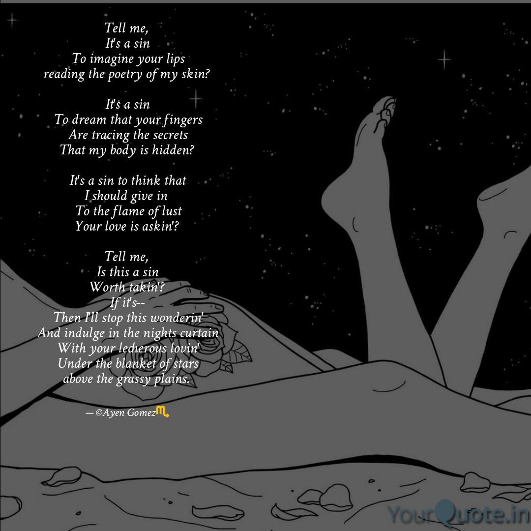 Tell Me It S A Sin To I Quotes Writings By Ayen Gomez Yourquote Taken from the album, actually. quotes writings by ayen gomez yourquote