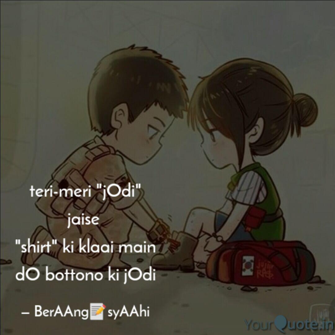 Teri Meri Jodi Jaise Quotes Writings By Eshu Sharma Yourquote