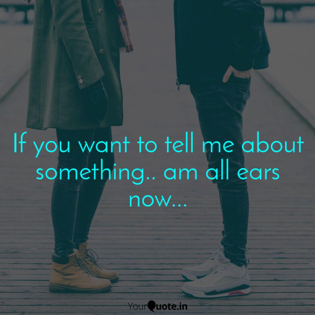 If You Want To Tell Me Ab Quotes Writings By Aloysius Pattath Yourquote