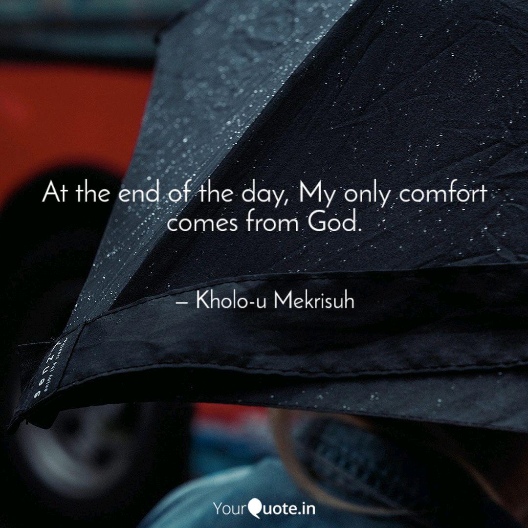 At The End Of The Day My Quotes Writings By Akhono