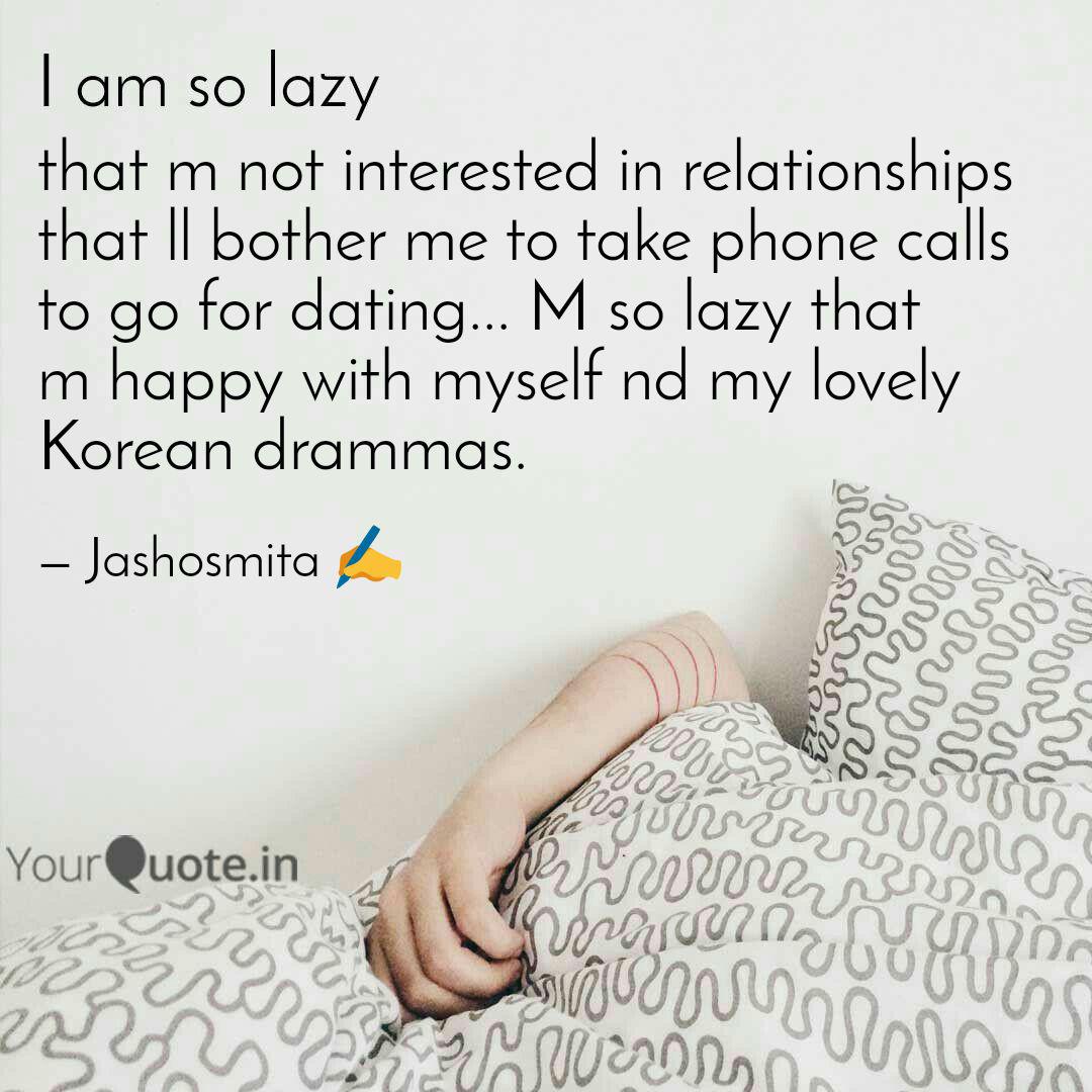 That M Not Interested In Quotes Writings By Chromatic Cure Yourquote