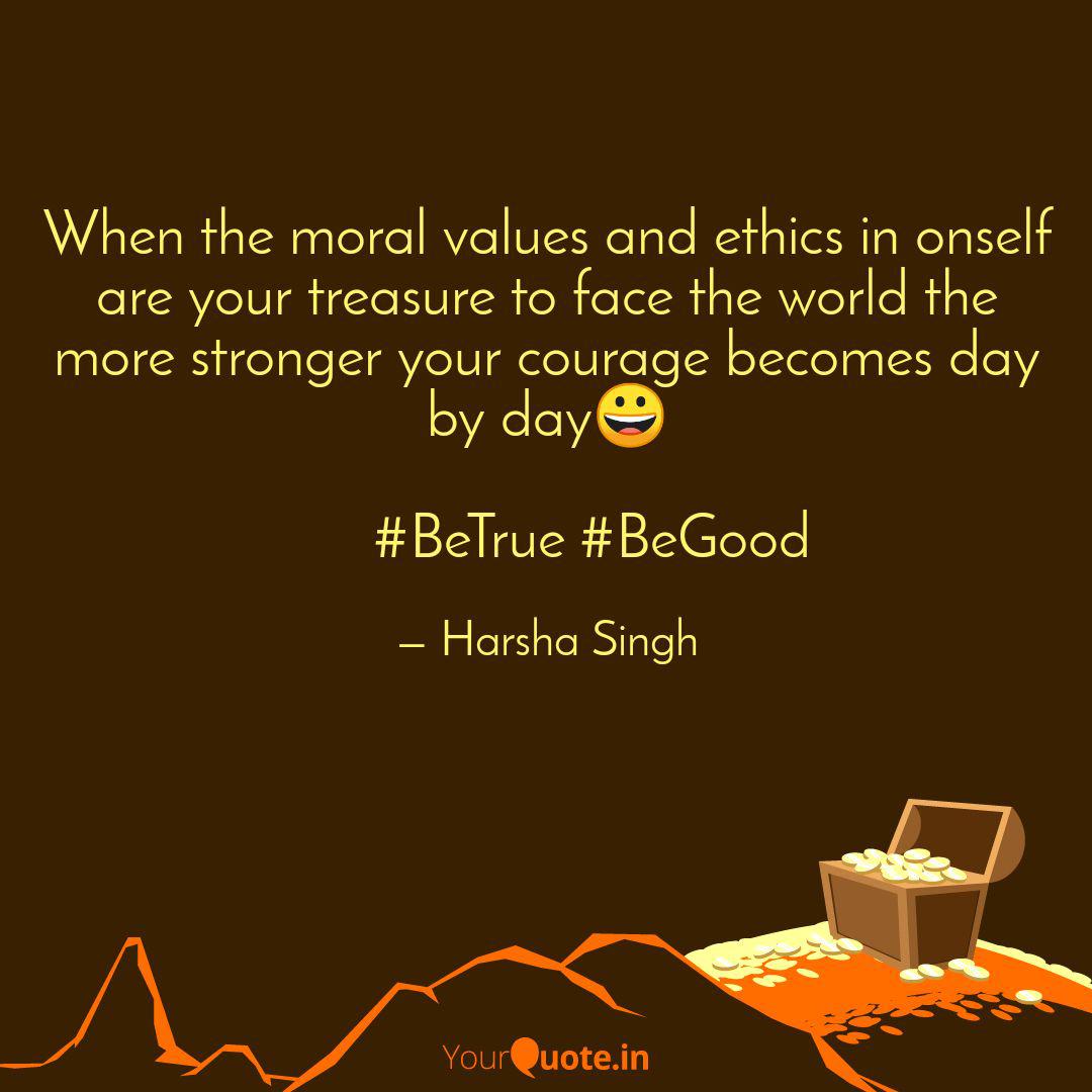 Quotes On Moral Values And Ethics
