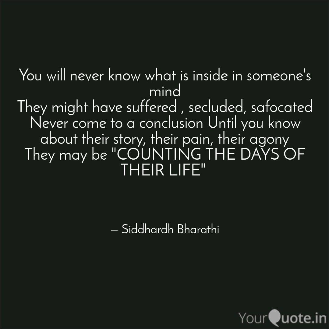 You Will Never Know What Quotes Writings By Siddhardh Bharathi Yourquote