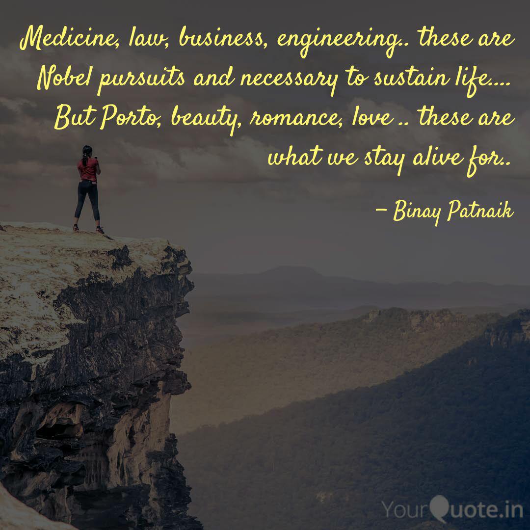 Medicine Law Business Quotes Writings By Binay Patnaik Yourquote