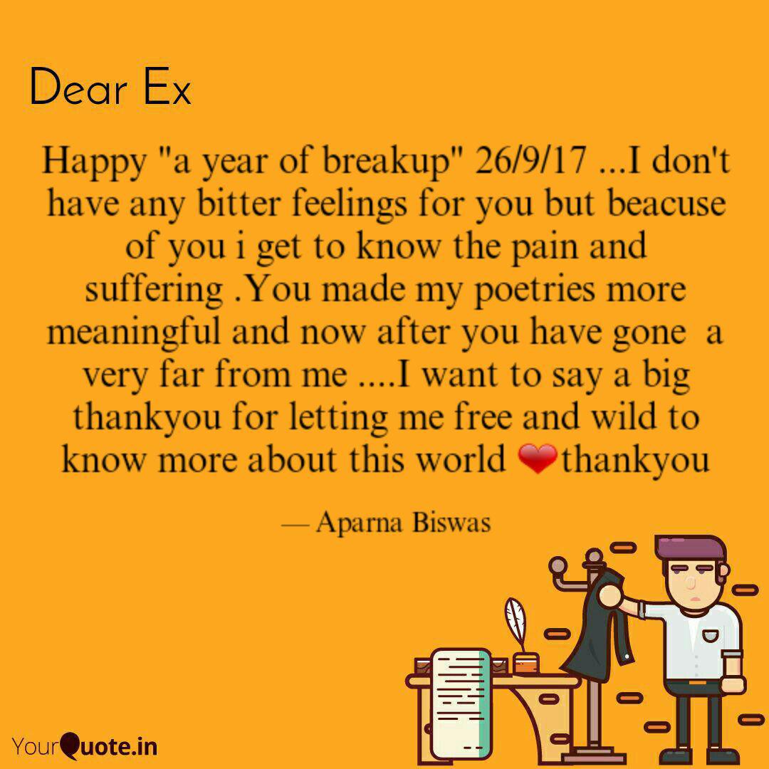 Happy A Year Of Breakup Quotes Writings By Aparna