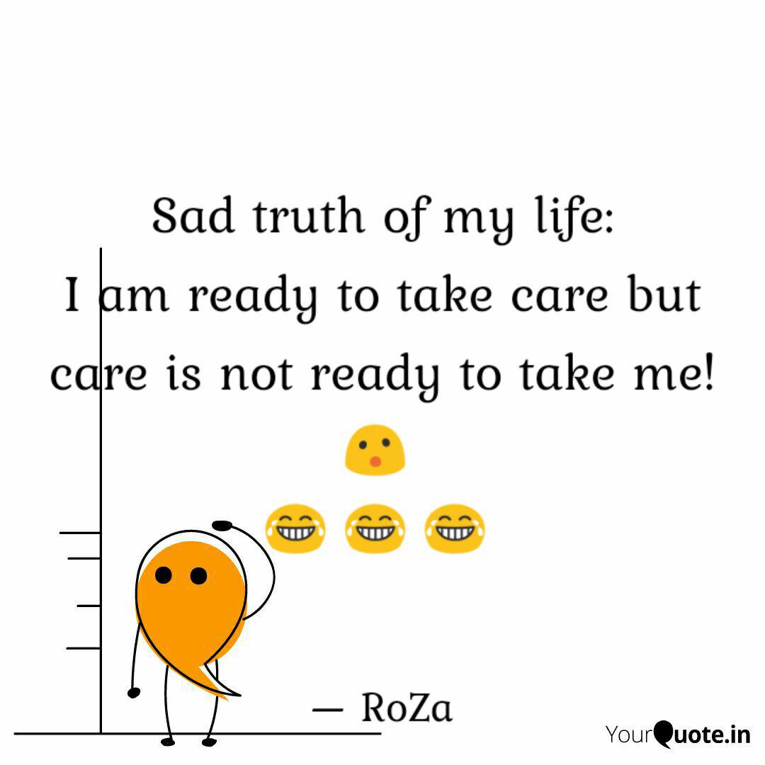 Sad Truth About Life Quotes